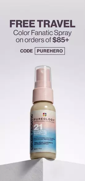 Free travel Color Fanatic Spray with orders of $85+ code: PUREHERO